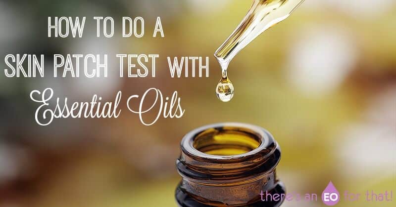 skin patch test with essential oils how to