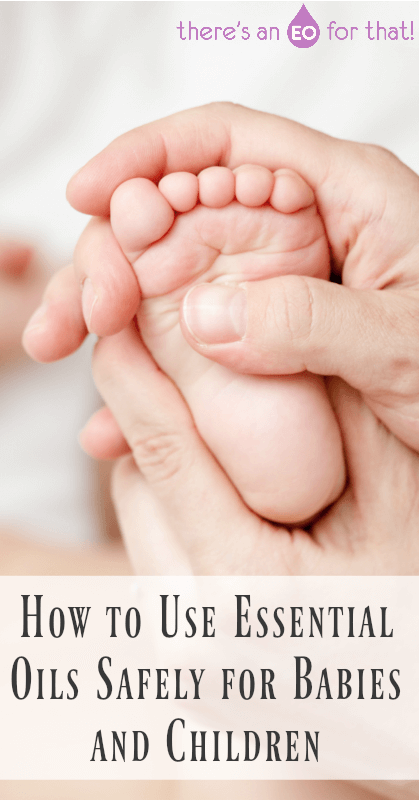 Learn How to Use Essential Oils Safely for Babies and Children - Knowing which essential oils are safe to use for your child largely depends on how old they are. Here's a helpful list of essential oils categorized by age for easy reference.