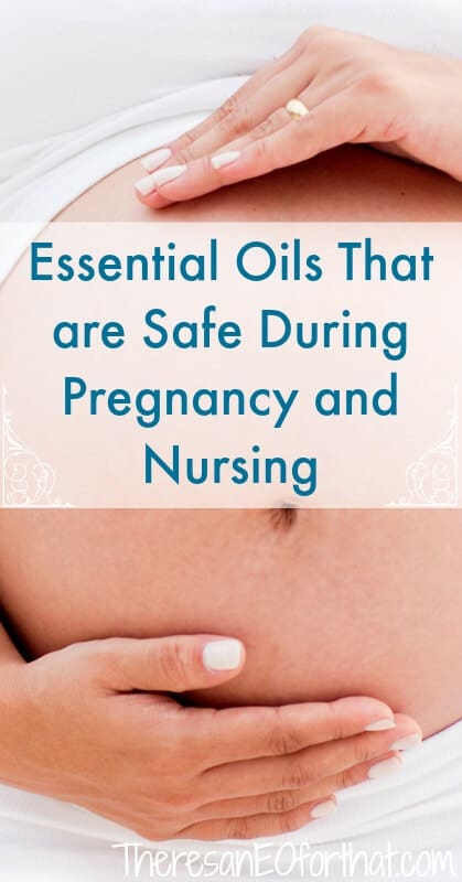 Essential Oils That are Safe During Pregnancy and Nursing - DO you know which oils are safe for use while pregnant and breastfeeding? 