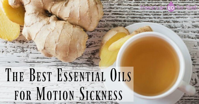 The Best Essential Oils for Motion Sickness