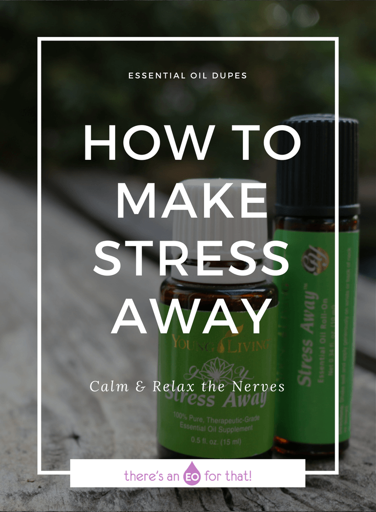 How to Make Stress Away - Learn how to make the fabled Stress Away blend by young Living.