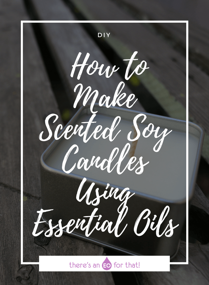 How to Make Scented Soy Candles Using Essential Oils - Learn how to make all-natural yuzu and lavender scented soy candles without the toxic chemicals! 
