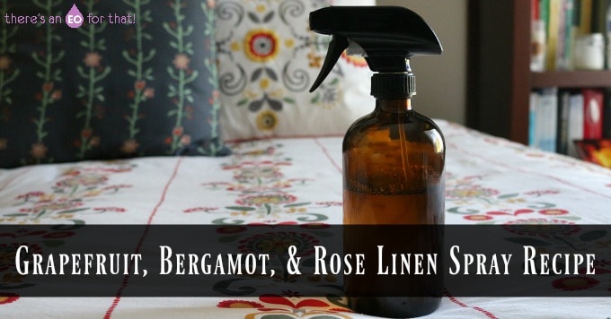Grapefruit, Bergamot, & Rose Linen Spray Recipe