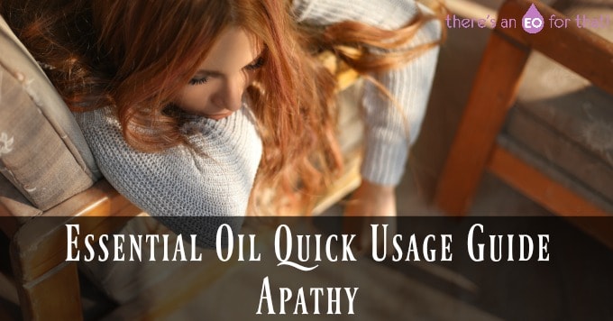 Essential Oil Quick Usage Guide – Apathy