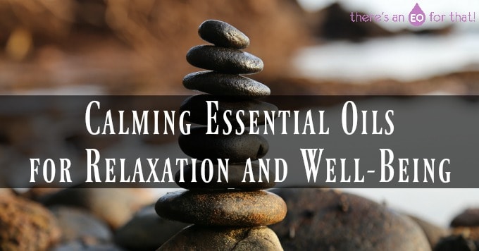 Calming Essential Oils for Relaxation and Well-Being - Photo of balancing stones
