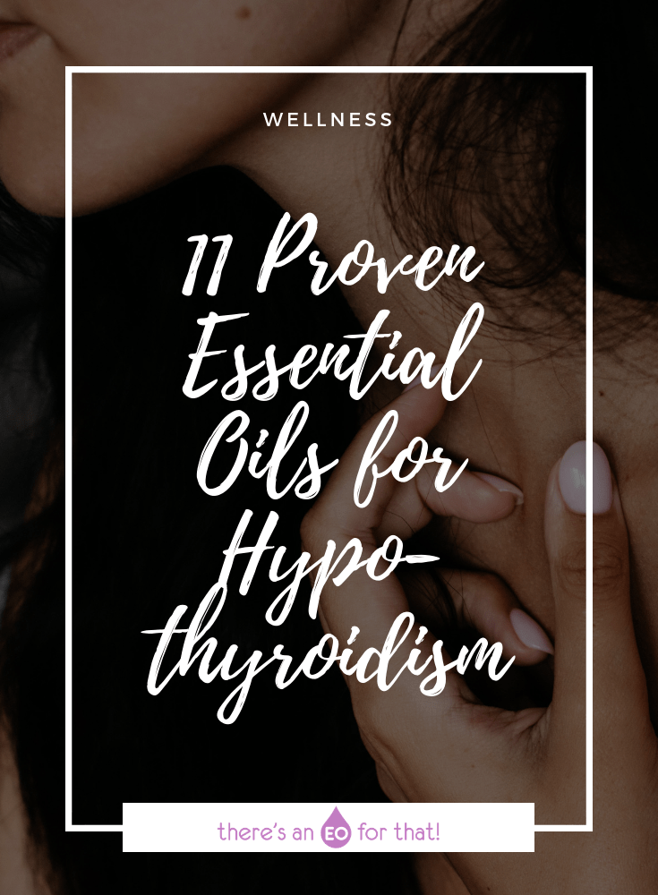 The Best Essential Oils for Hypothyroidism